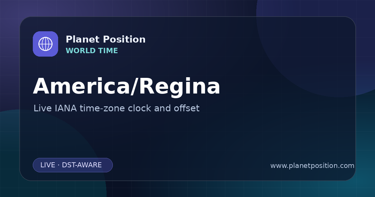 Social sharing image for America/Regina Time Now | UTC Offset & Time Zone