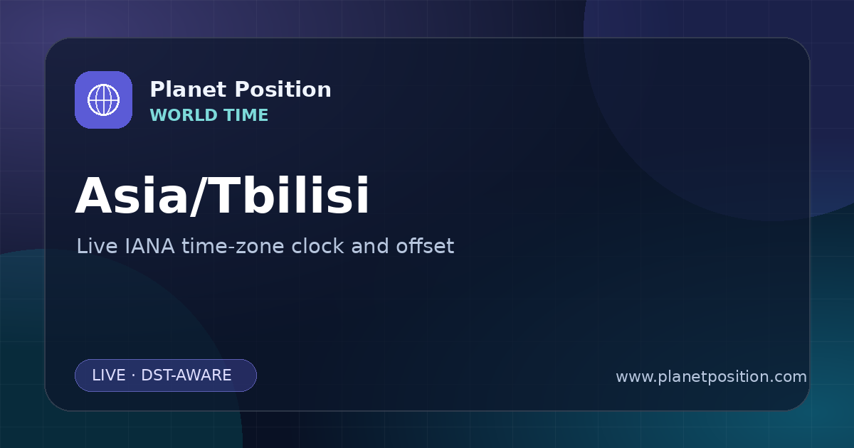 Social sharing image for Asia/Tbilisi Time Now | UTC Offset & Time Zone